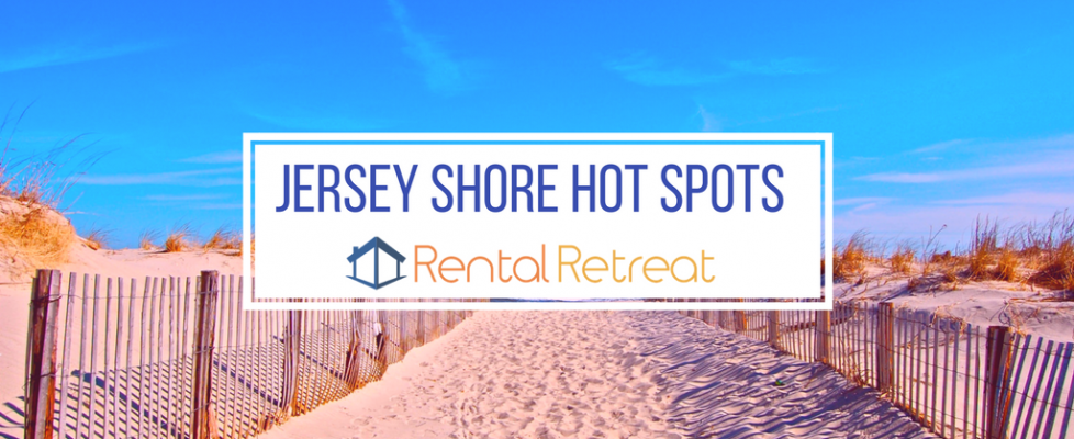 Jersey Shore Hot Spots