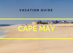 Cape May Vacation Guide
